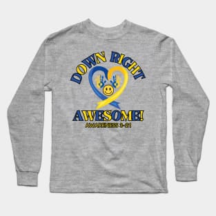 Down Right Awesome Syndrome awareness graphic Frit=Tees Long Sleeve T-Shirt